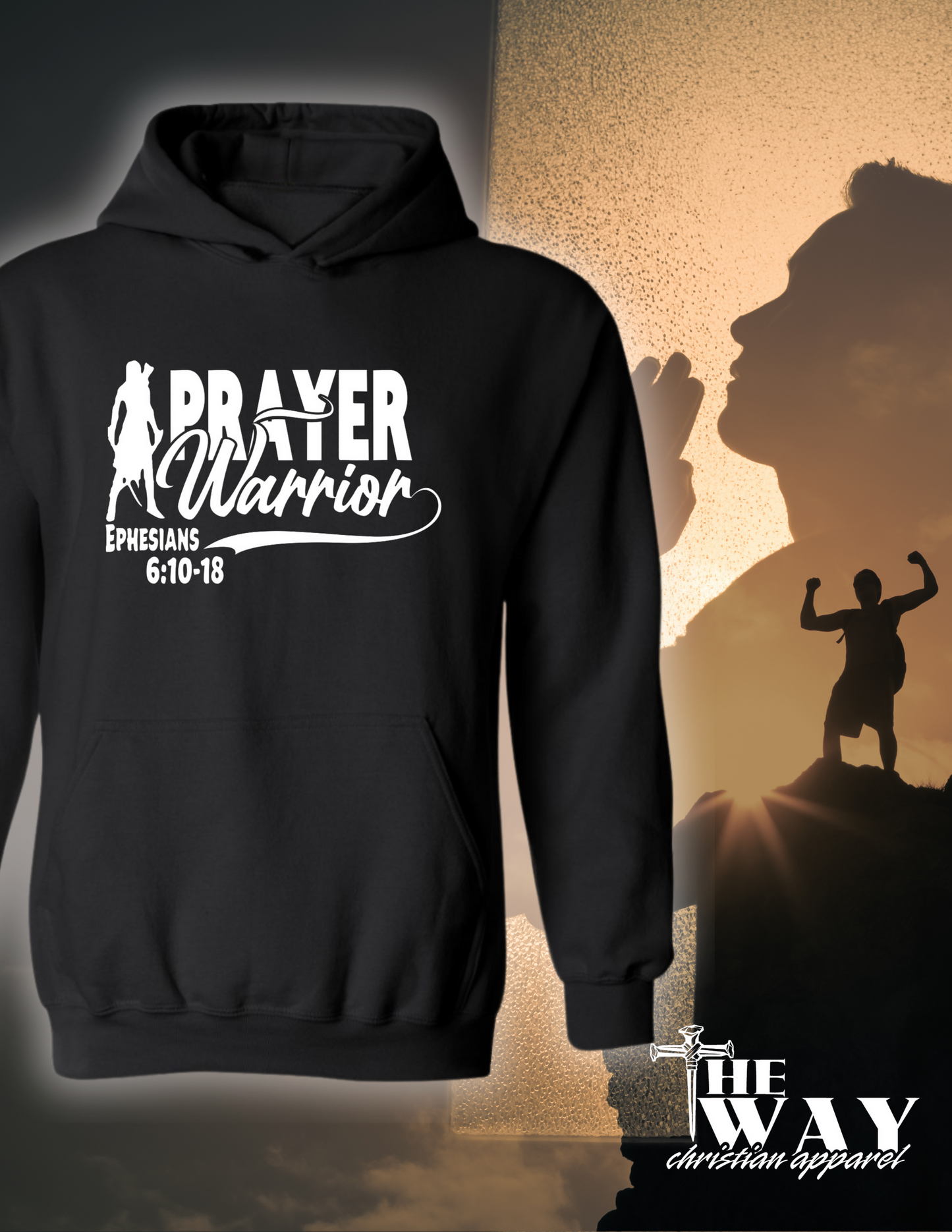 Prayer Warrior Hoodie