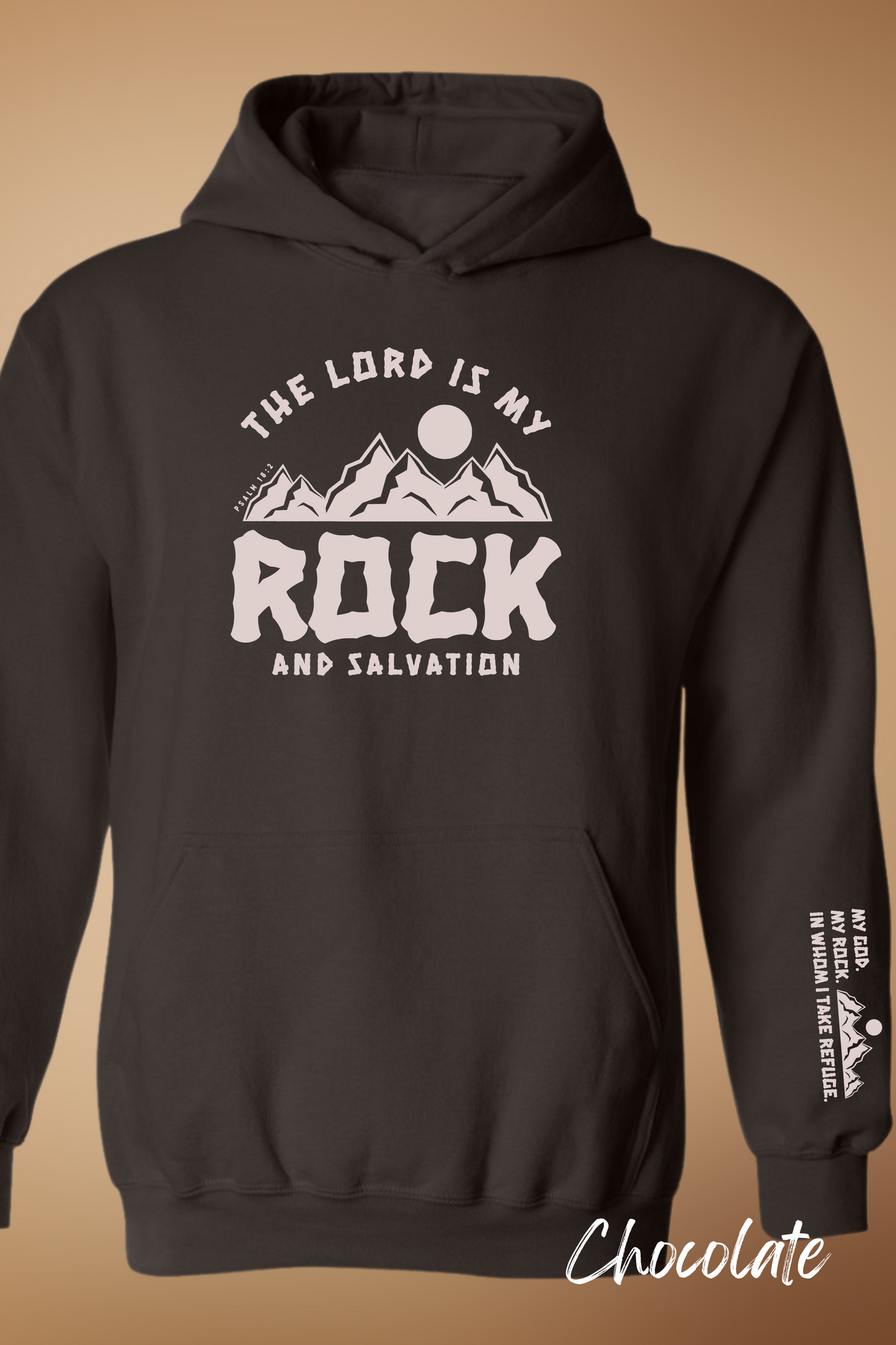 The Lord is My Rock Hoodie